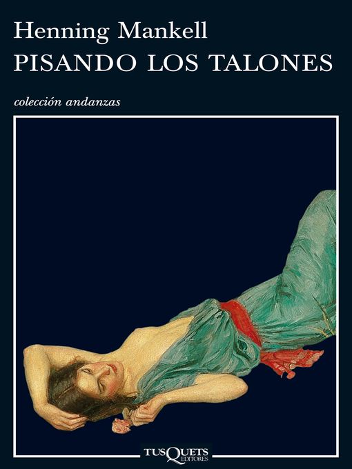 Title details for Pisando los talones by Henning Mankell - Available
